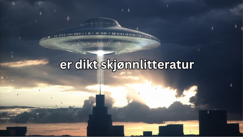 er dikt skjønnlitteratur