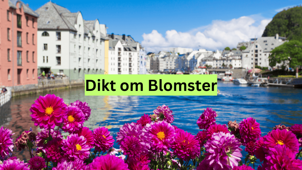 norske dikt om blomster