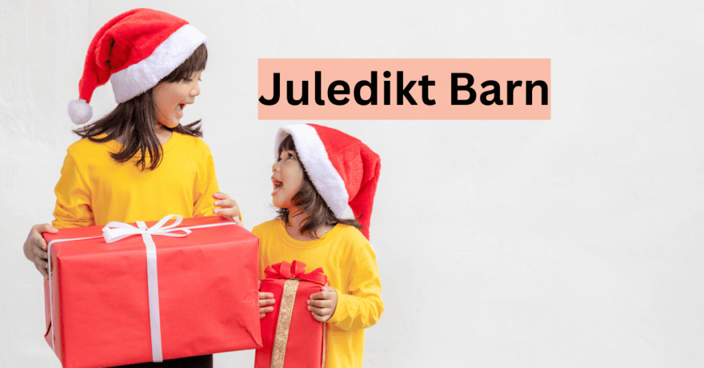 juledikt barn juledikt barn