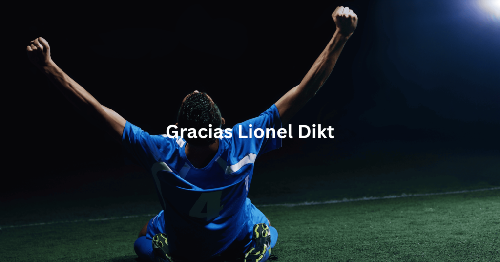 gracias lionel dikt
