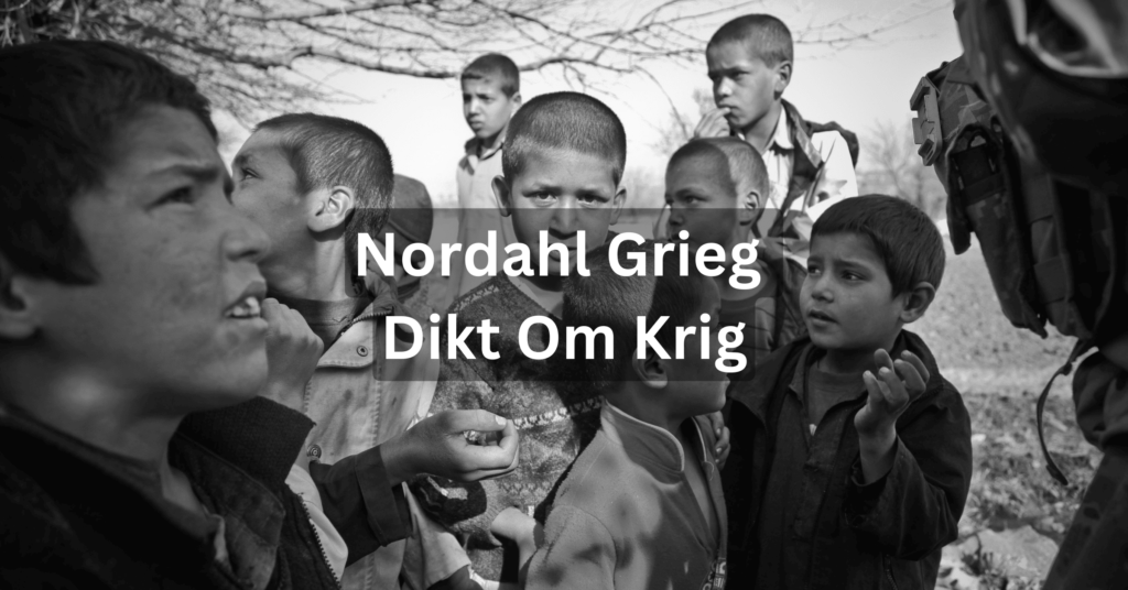 nordahl grieg dikt om krig
