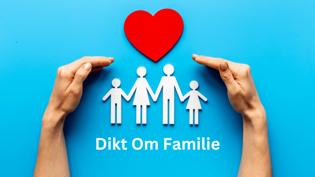 dikt om familiebånd dikt om familiebånd