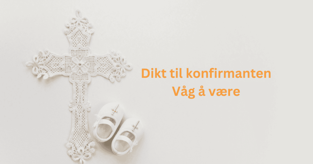 dikt våg å være dikt våg å være